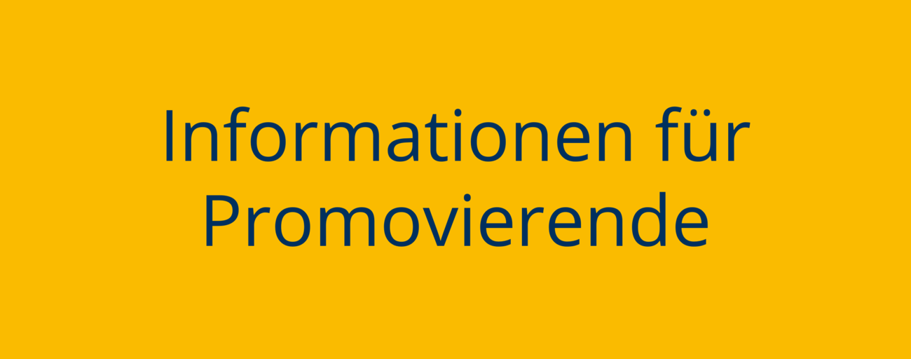 Informationen für Promovierende